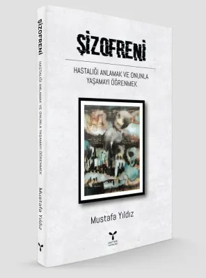 ŞİZOFRENİ %20 indirimli Mustafa Yıldız