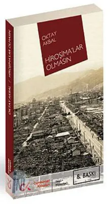 Hiroşimalar Olmasın