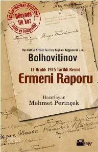 11 Aralık 1915 Tarihli Resmi Ermeni Raporu
