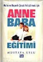 Anne Baba Eğitimi