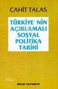 Türkiye'nin Açıklamalı Sosyal Politika Tarihi