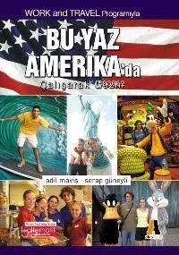 Bu Yaz Amerika'da Çalışarak Gezin