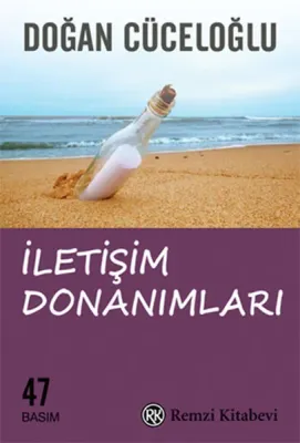İletişim Donanımları : Keşkesiz Bir Yaşam İçin