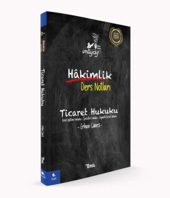 İmtiyaz Hakimlik Ticaret Hukuku Ders Notu Erhan Güneş