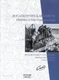 Boğazköy'den Karatepe'ye