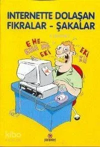 İınternette Dolaşan Fıkralar - Şakalar