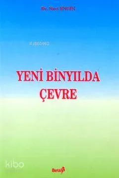 Yeni Binyılda Çevre