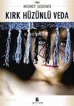 Kırk Hüzünlü Veda