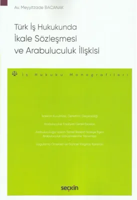 Türk İş Hukukunda İkale Sözleşmesi ve Arabuluculuk İlişkisi
