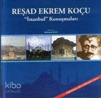 Reşad Ekrem Koçu "istanbul" Konuşmaları (cd'li)