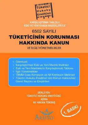 6502 Sayılı Tüketicinin Korunması Hakkında Kanun ve Yönetmelikler Aris