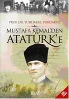 Mustafa Kemalden Atatürk'e
