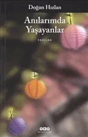 Anılarımda Yaşayanlar
