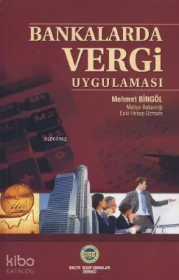 Bankalarda Vergi Uygulaması