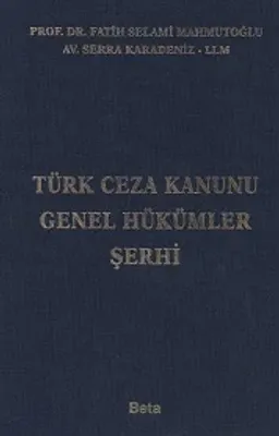 Türk Ceza Kanunu Genel Hükümler Şerhi