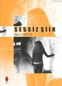 Sessiz Şiir