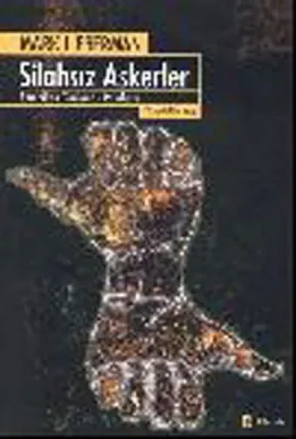Silahsız Askerler