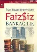 Kur'an Işığında Faizsiz Bankacılık
