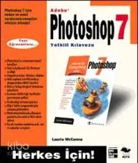 Adobe Photoshop 7 Yetkili Kılavuzu