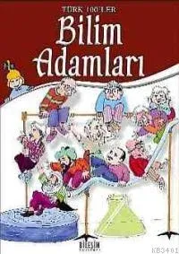 Türk 100'ler - Bilim Adamları