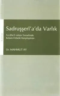 Sadruşşerî´a´da Varlık