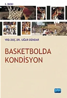 Basketbolda Kondisyon Uğur Dündar