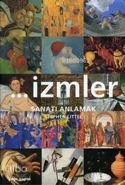 İzmler Sanatı Anlamak