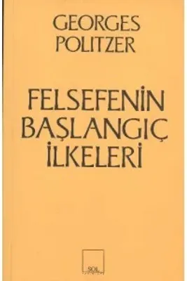 Felsefenin Başlangıç İlkeleri