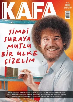 Kafa Dergisi Temmuz 2023 Sayı:106