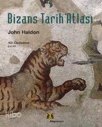 Bizans Tarih Atlası