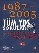 1987-2005 Tüm Yds Soruları ve Açıklamalar