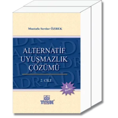 Alternatif Uyuşmazlık Çözümü I – II
