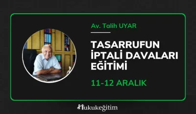 Tasarrufun İptali Davaları Video Eğitimi