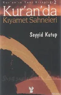 Kur'an'da Kıyamet Sahneleri