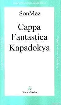 Cappafantastica Kapadokya (Ciltli)