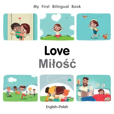 Love (English–Polish) Patricia Billings