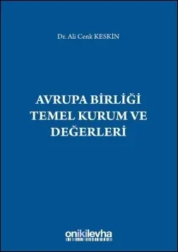 Avrupa Birliği Temel Kurum ve Değerleri