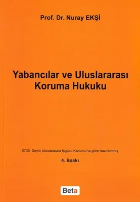 Yabancılar ve Uluslararası Koruma Hukuku