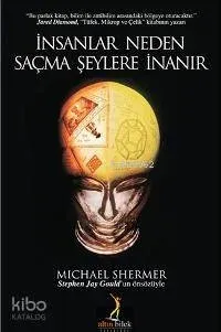 İnsanlar Neden Saçma Şeylere İnanır