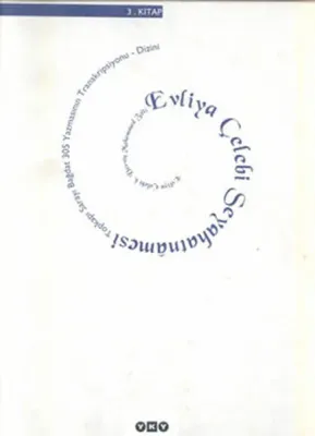 Evliya Çelebi Seyahatnâmesi 3.Kitap