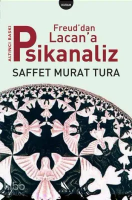Freud'dan Lacan'a Psikanaliz