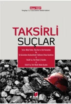 Taksirli Suçlar