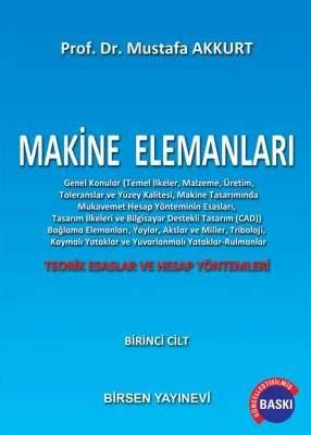 Makine Elemanları Cilt : 1