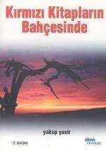 Kırmızı Kitapların Bahçesinde
