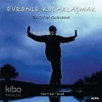 Evrenle Kucaklaşmak