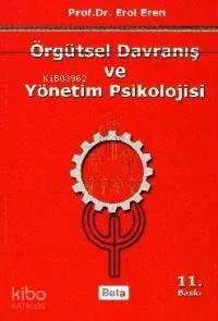 Örgütsel Davranış ve Yönetim Psikolojisi