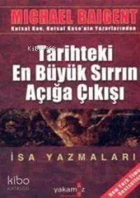 Tarihteki En Büyük Sırrın Açığa Çıkış