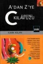 A'dan Z'ye C Kılavuzu