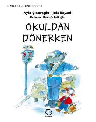Tembel Fare Tini Dizisi 4 – Okuldan Dönerken