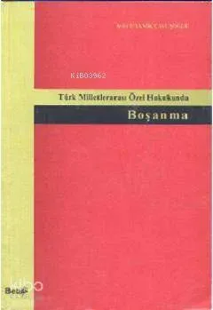Türk Milletlerarası Özel Hukukunda Boşanma
